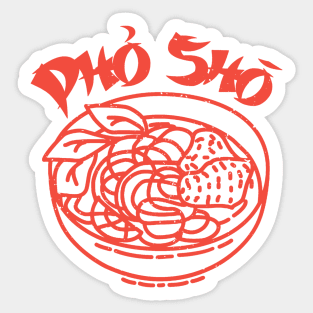 Pho Sho Sticker